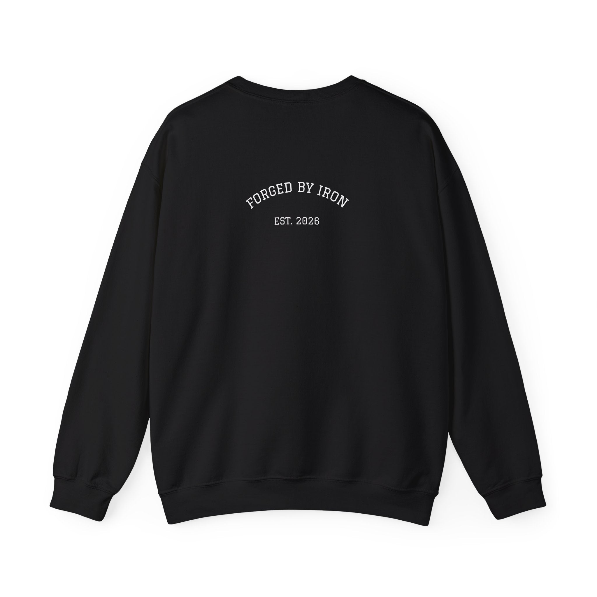 Forged By Iron Crewneck Sweatshirt — Minimal Back Print Graphic Sweatshirt
